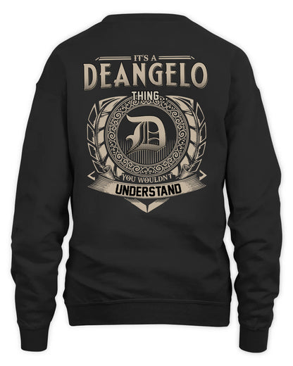 DEANGELO HH88-K2–Personalized Name Quote Apparel “It’s a/an NAME Thing You Wouldn’t Understand”