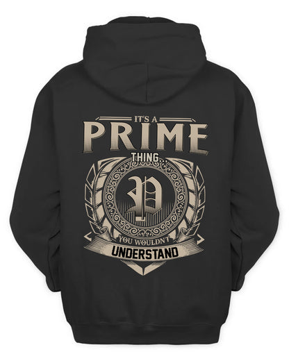 PRIME HH88-K2–Personalized Name Quote Apparel “It’s a/an NAME Thing You Wouldn’t Understand”
