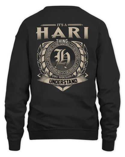 HARI HH88-K2–Personalized Name Quote Apparel “It’s a/an NAME Thing You Wouldn’t Understand”