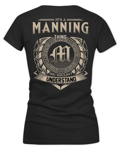 MANNY HH88-K2–Personalized Name Quote Apparel “It’s a/an NAME Thing You Wouldn’t Understand”