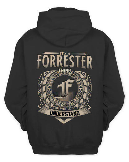 FORRESTER HH88-K2–Personalized Name Quote Apparel “It’s a/an NAME Thing You Wouldn’t Understand”