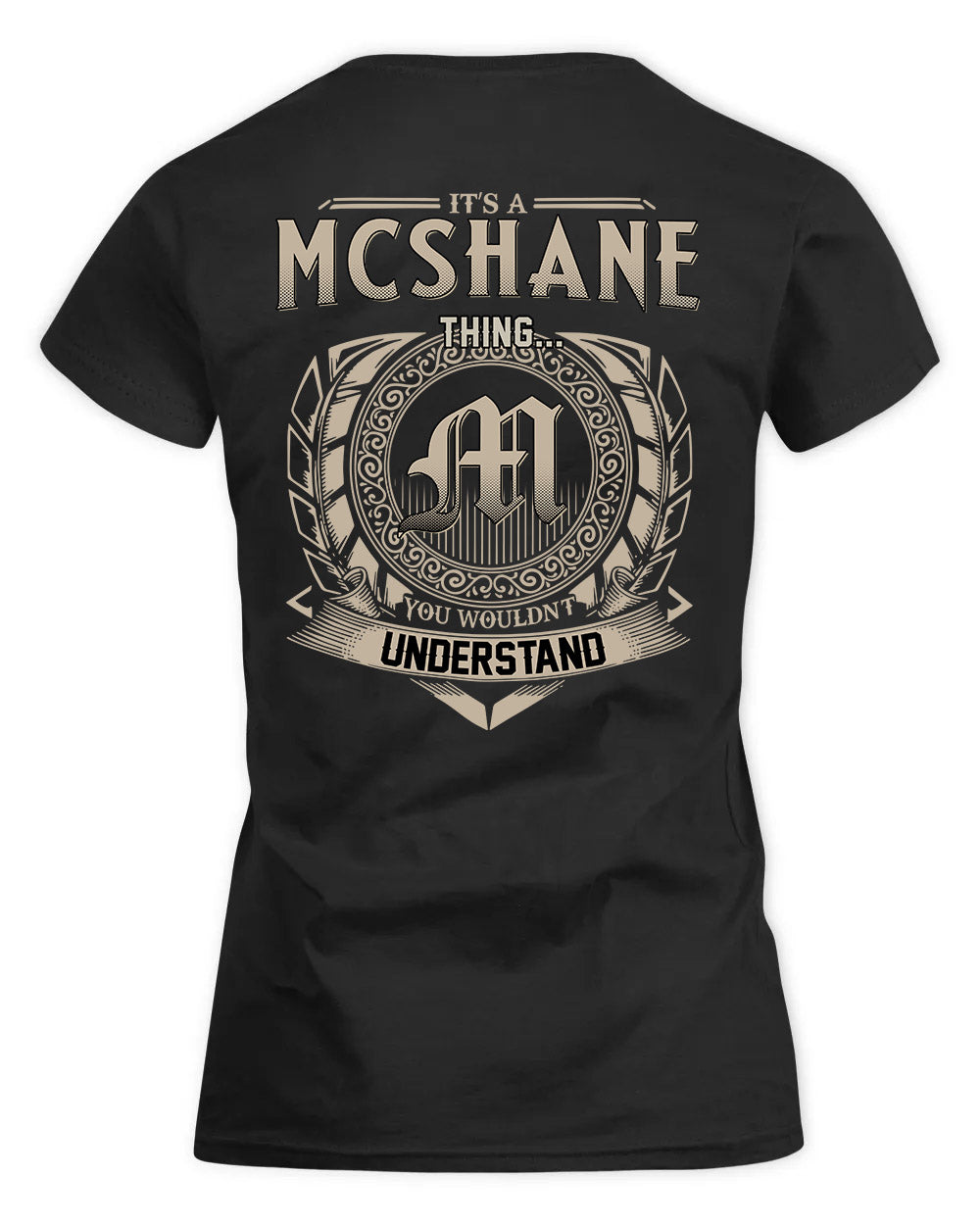 MCSHANE HH88-K2–Personalized Name Quote Apparel “It’s a/an NAME Thing You Wouldn’t Understand”