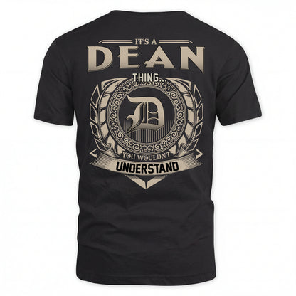 DEAN HH88-K2–Personalized Name Quote Apparel “It’s an NAME Thing You Wouldn’t Understand”