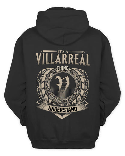 VILLARREAL HH88-K2–Personalized Name Quote Apparel “It’s a/an NAME Thing You Wouldn’t Understand”