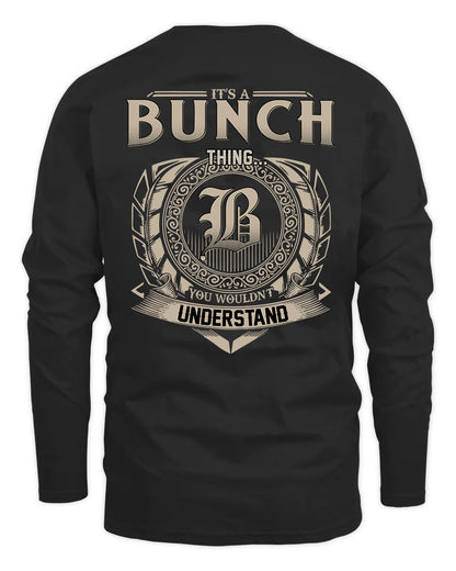 BUNCH HH88-K2–Personalized Name Quote Apparel “It’s a/an NAME Thing You Wouldn’t Understand”