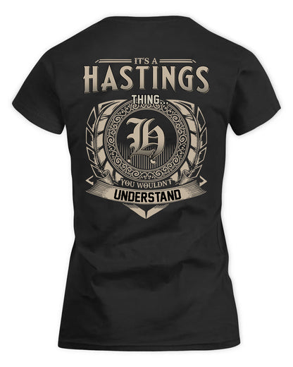 HASTINGS HH88-K2–Personalized Name Quote Apparel “It’s a/an NAME Thing You Wouldn’t Understand”