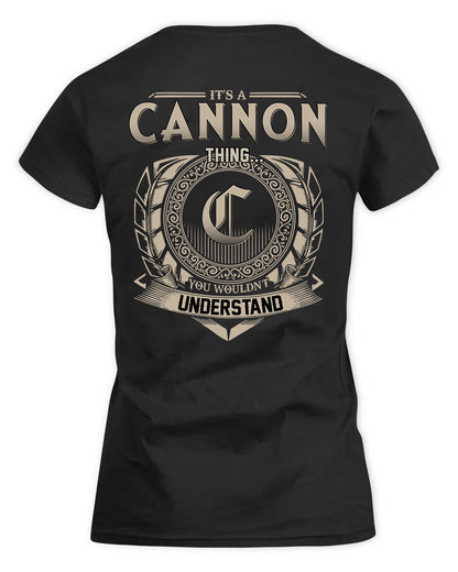 CANNON HH88-K2–Personalized Name Quote Apparel “It’s a/an NAME Thing You Wouldn’t Understand”