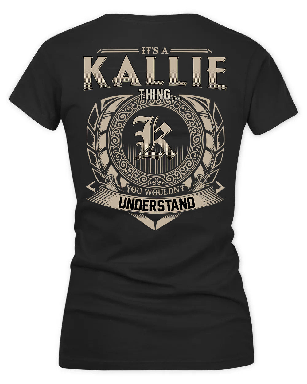 KAM HH88-K2–Personalized Name Quote Apparel “It’s a/an NAME Thing You Wouldn’t Understand”