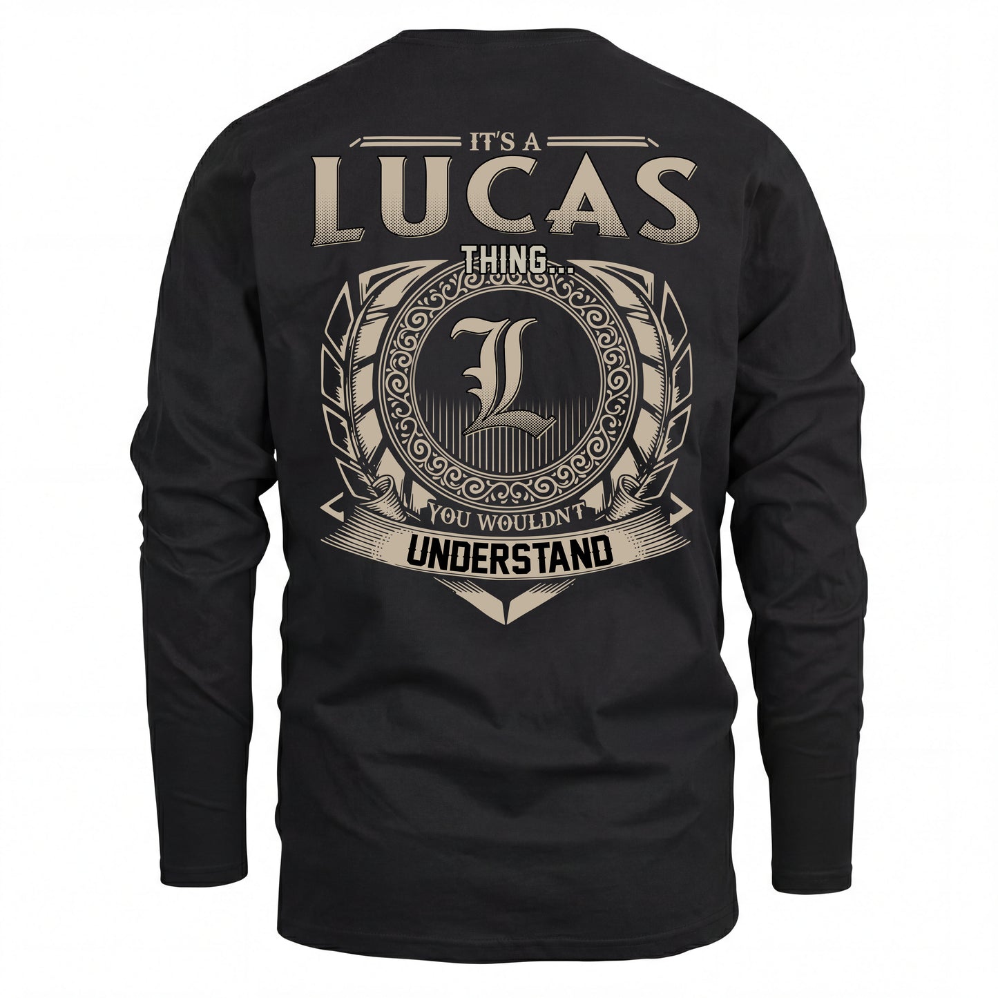 LUCAS HH88-K2–Personalized Name Quote Apparel “It’s an NAME Thing You Wouldn’t Understand”