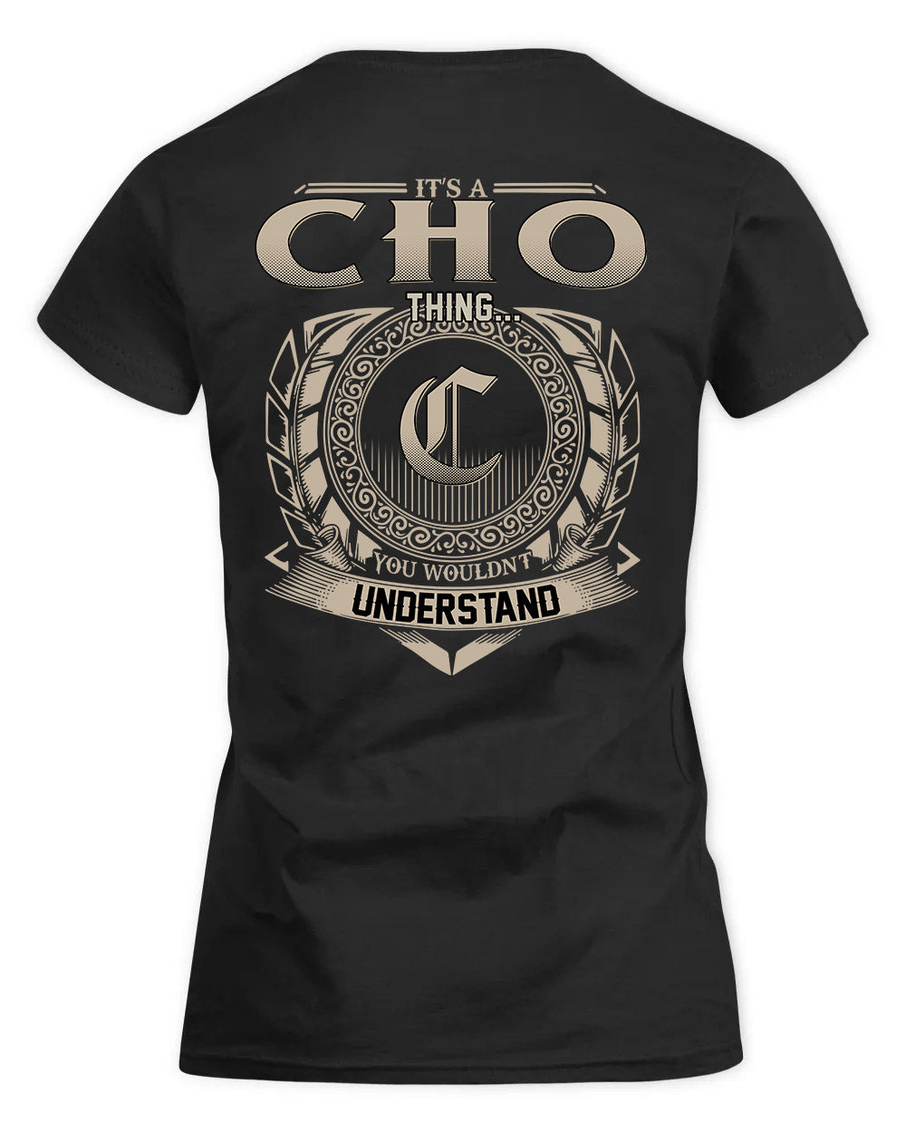 CHO HH88-K2–Personalized Name Quote Apparel “It’s a/an NAME Thing You Wouldn’t Understand”