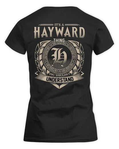HAYWARD HH88-K2–Personalized Name Quote Apparel “It’s a/an NAME Thing You Wouldn’t Understand”