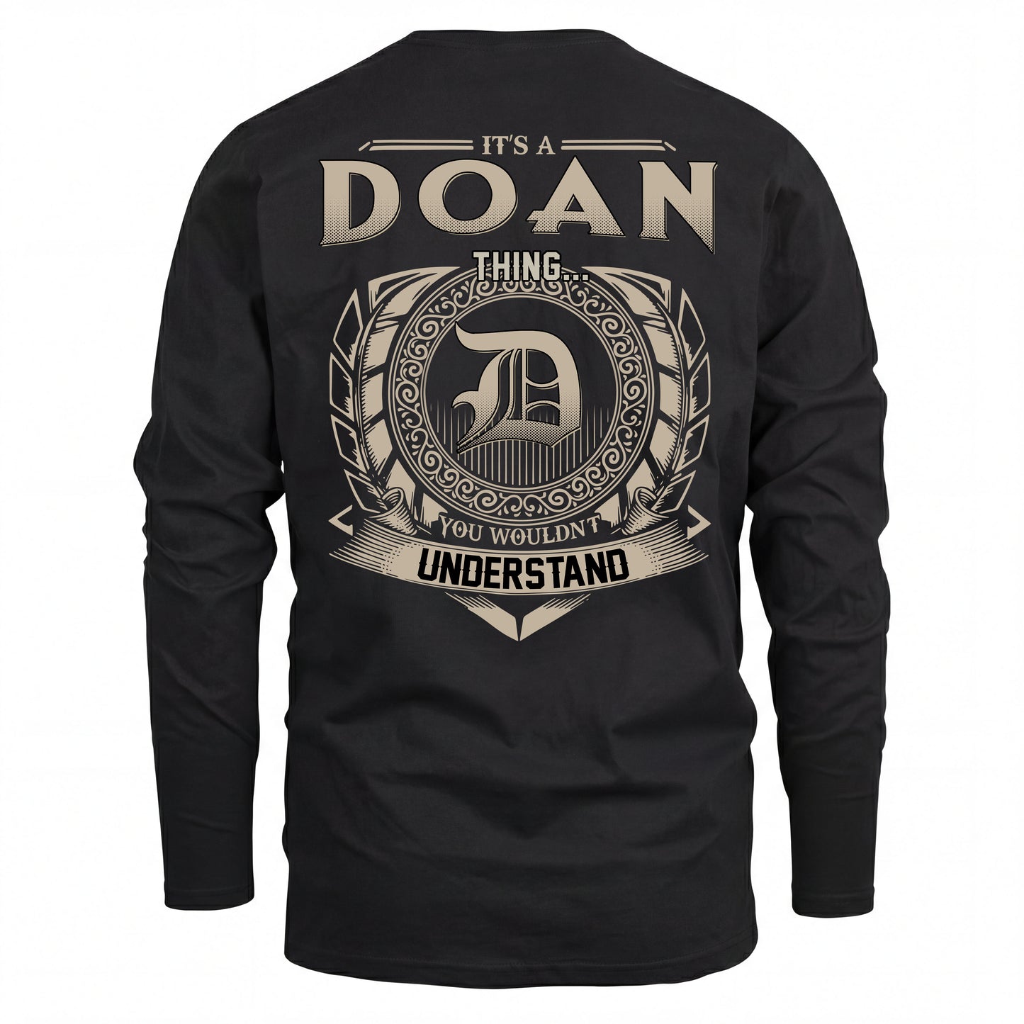DOAN HH88-K2–Personalized Name Quote Apparel “It’s an NAME Thing You Wouldn’t Understand”