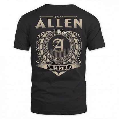 ALLEN HH88-K2–Personalized Name Quote Apparel “It’s an NAME Thing You Wouldn’t Understand”