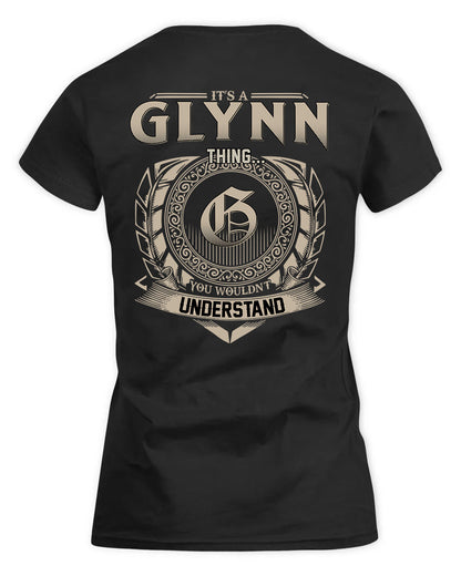 GLYNN HH88-K2–Personalized Name Quote Apparel “It’s a/an NAME Thing You Wouldn’t Understand”