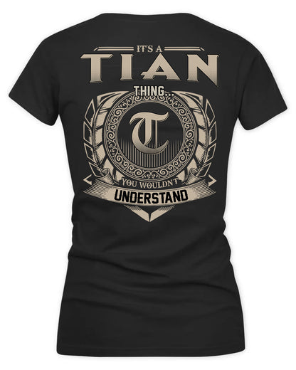TIAN HH88-K2–Personalized Name Quote Apparel “It’s a/an NAME Thing You Wouldn’t Understand”