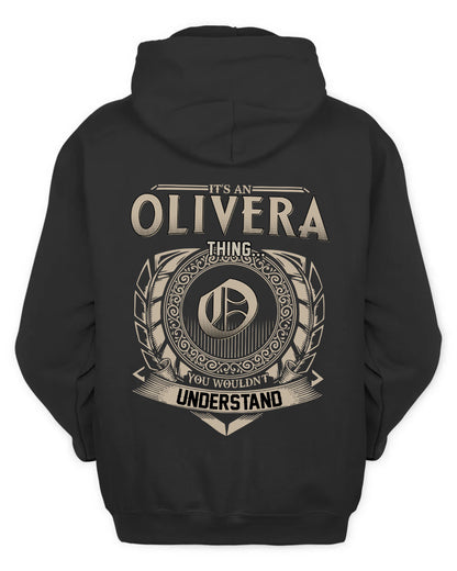 OLIVERA HH88-K2–Personalized Name Quote Apparel “It’s a/an NAME Thing You Wouldn’t Understand”