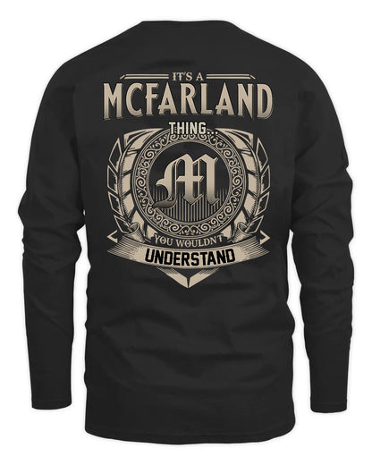 MCFARLAND HH88-K2–Personalized Name Quote Apparel “It’s a/an NAME Thing You Wouldn’t Understand”