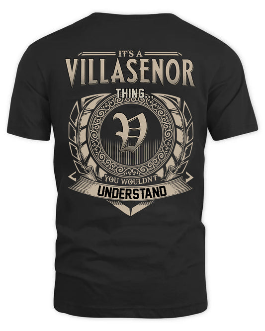 VILLASENOR HH88-K2–Personalized Name Quote Apparel “It’s a/an NAME Thing You Wouldn’t Understand”
