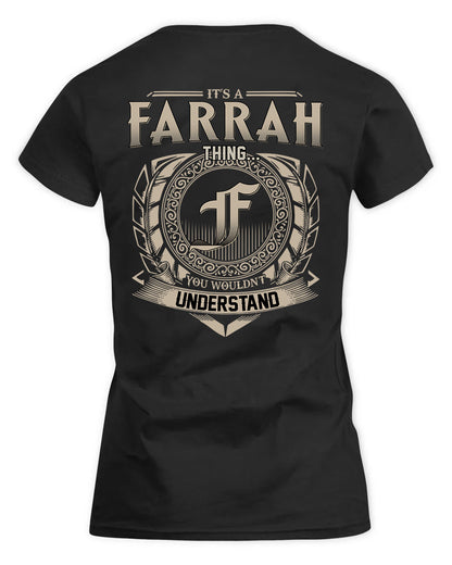 FARRAH HH88-K2–Personalized Name Quote Apparel “It’s a/an NAME Thing You Wouldn’t Understand”