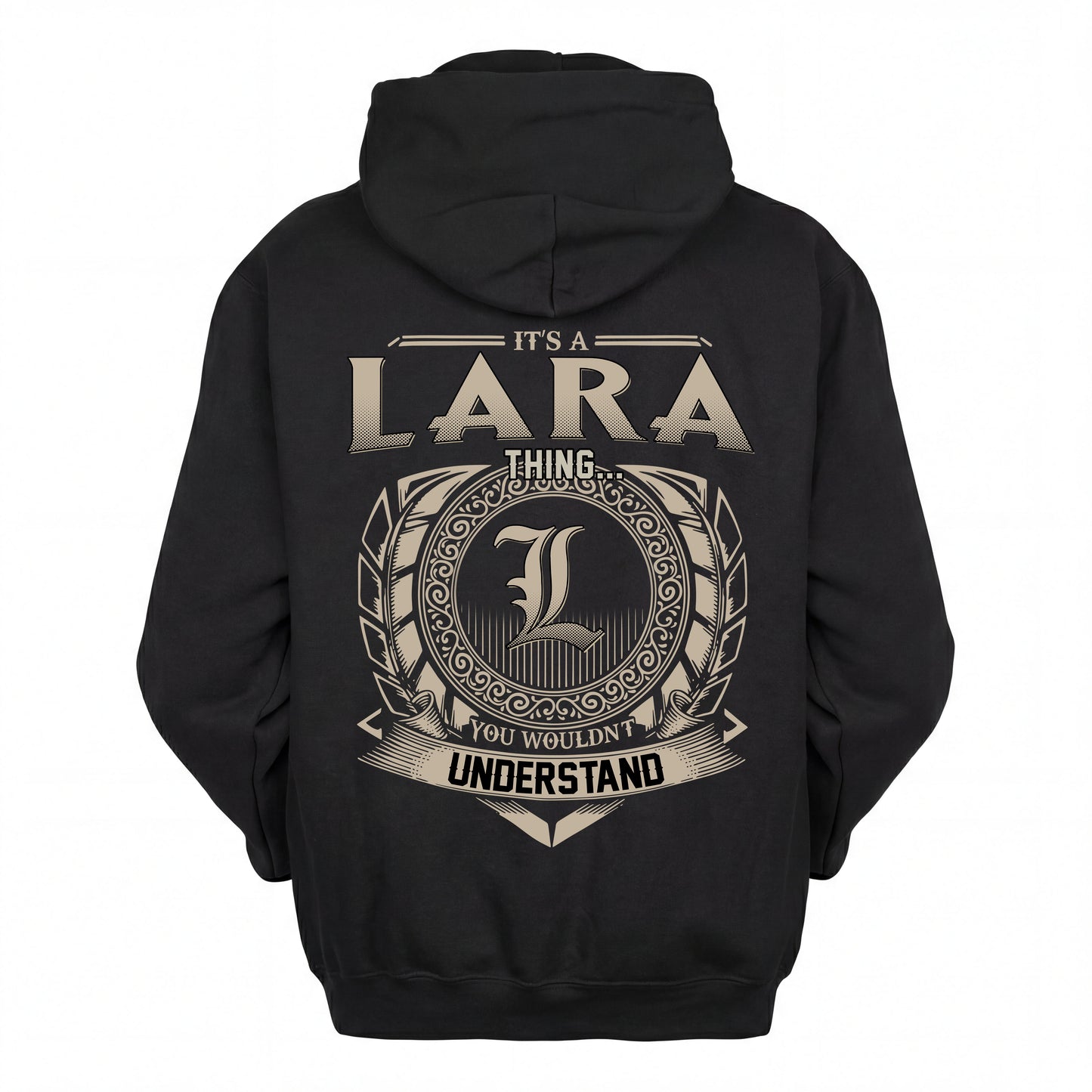 LARA HH88-K2–Personalized Name Quote Apparel “It’s an NAME Thing You Wouldn’t Understand”
