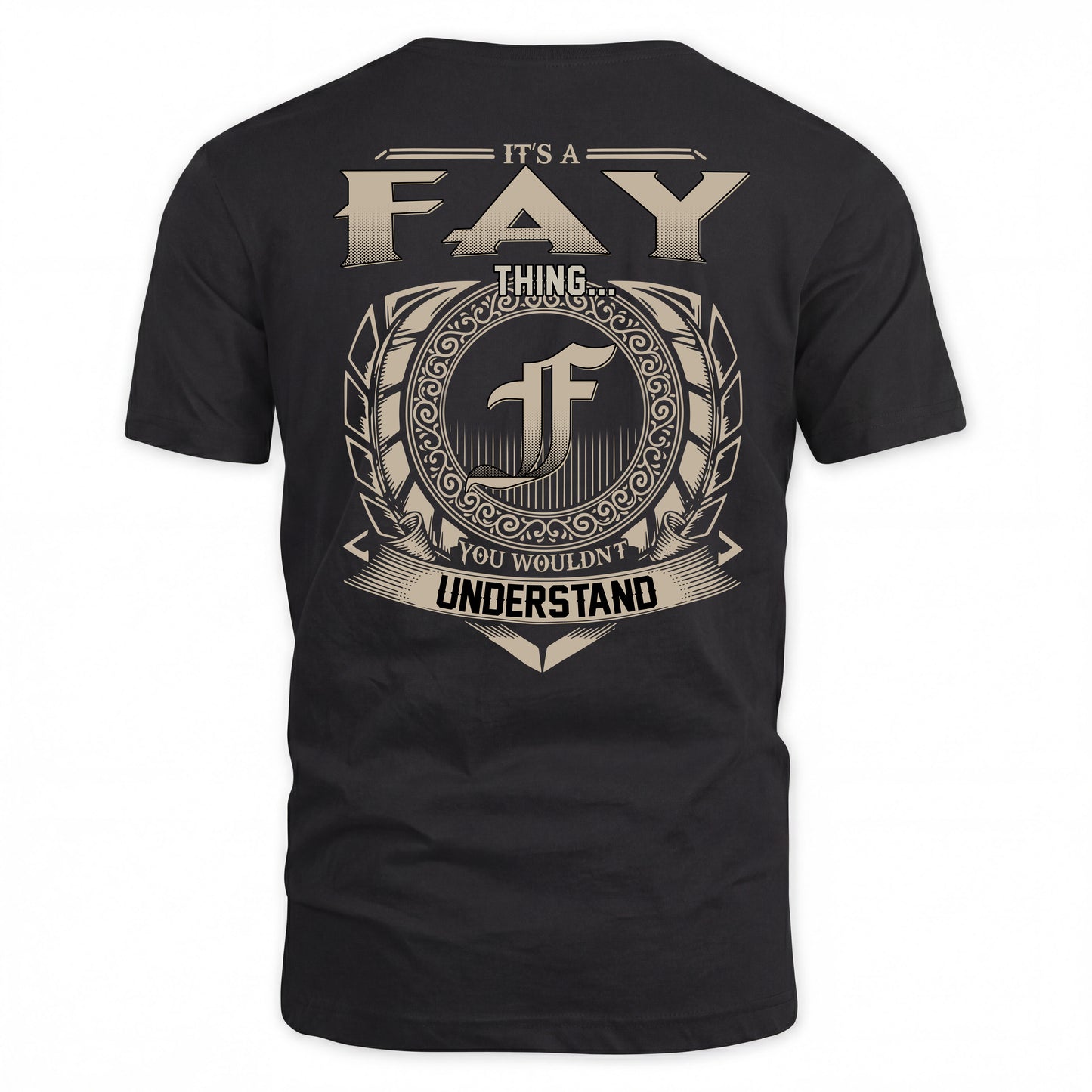 FAY HH88-K2–Personalized Name Quote Apparel “It’s a/an NAME Thing You Wouldn’t Understand”