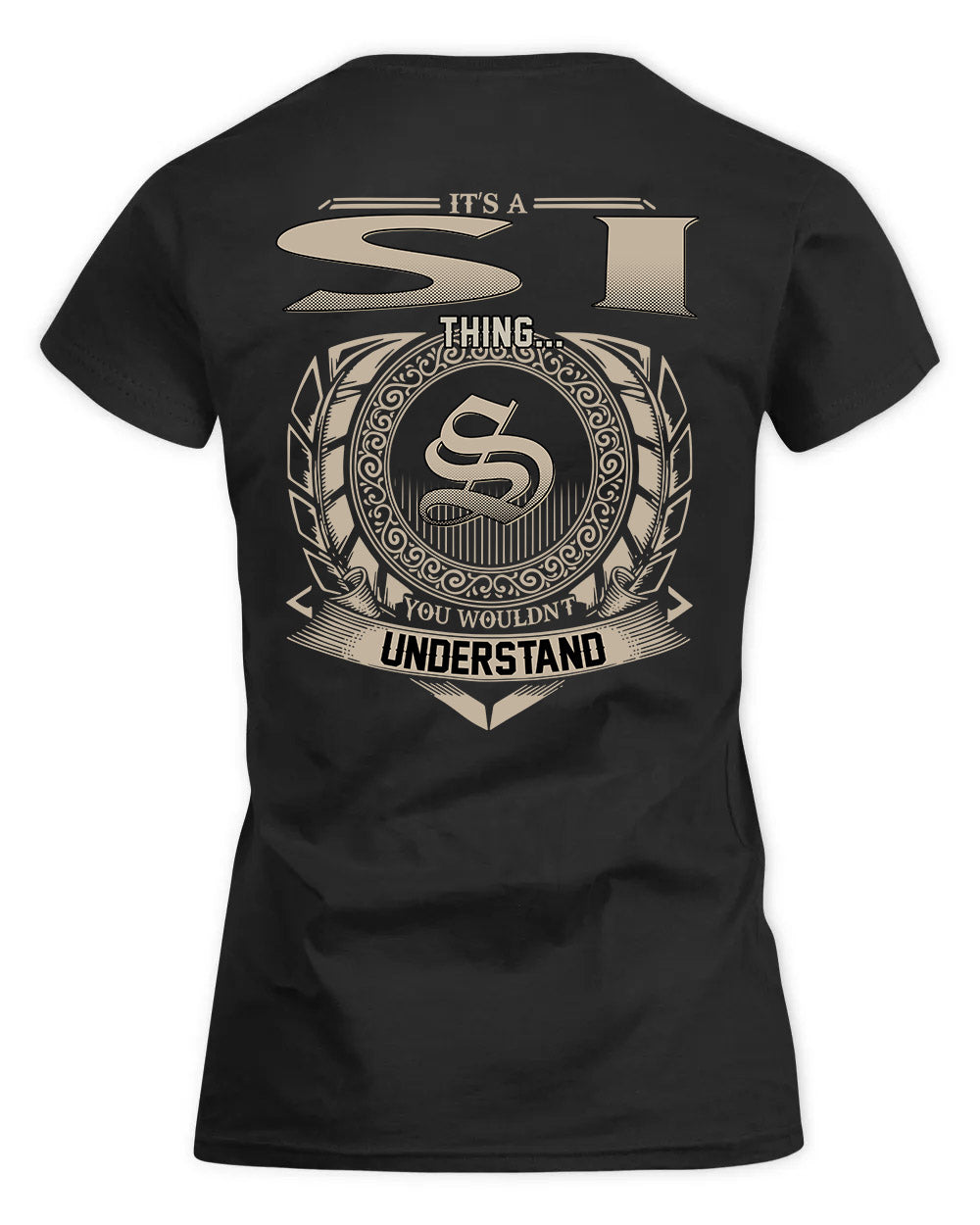 SIBLEY HH88-K2–Personalized Name Quote Apparel “It’s a/an NAME Thing You Wouldn’t Understand”