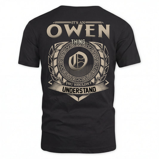 OWEN HH88-K2–Personalized Name Quote Apparel “It’s an NAME Thing You Wouldn’t Understand”