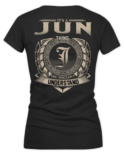 JUNG HH88-K2–Personalized Name Quote Apparel “It’s a/an NAME Thing You Wouldn’t Understand”