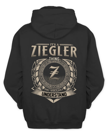 ZIEGLER HH88-K2–Personalized Name Quote Apparel “It’s a/an NAME Thing You Wouldn’t Understand”