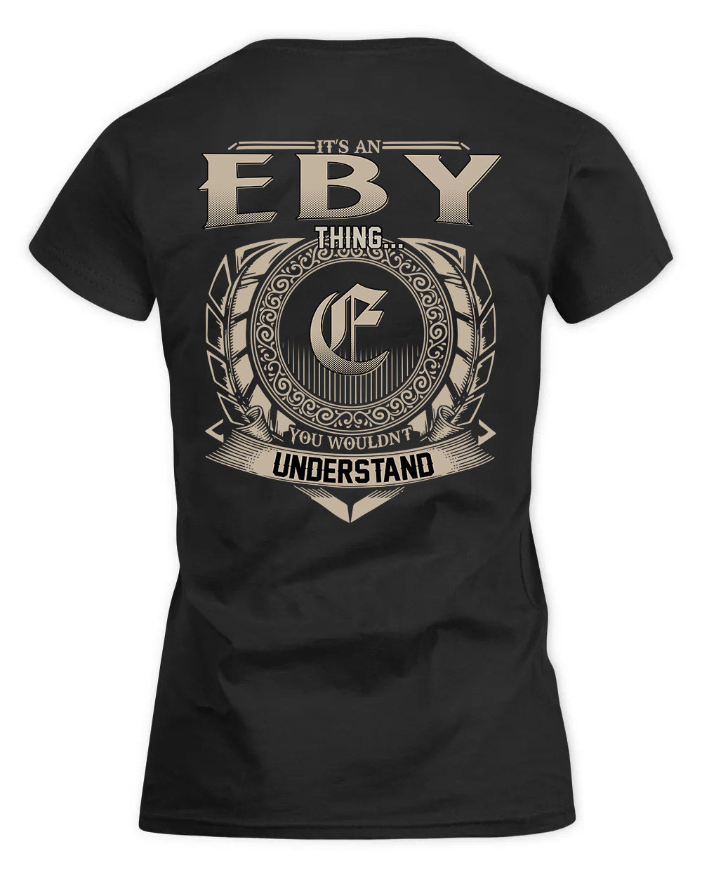 EBY HH88-K2–Personalized Name Quote Apparel “It’s a/an NAME Thing You Wouldn’t Understand”