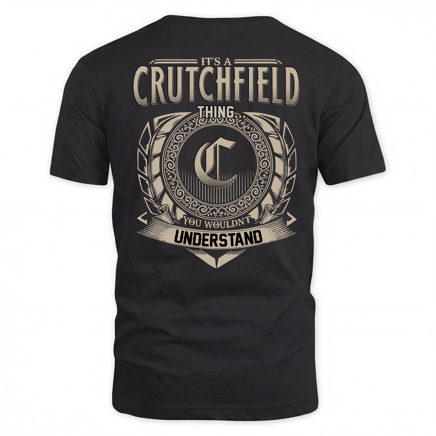 CRUTCHFIELD HH88-K2–Personalized Name Quote Apparel “It’s a/an NAME Thing You Wouldn’t Understand”