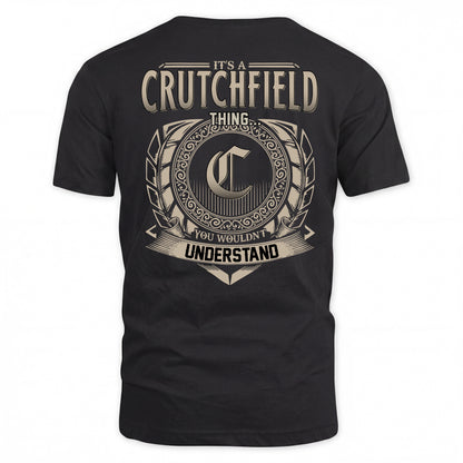 CRUTCHFIELD HH88-K2–Personalized Name Quote Apparel “It’s a/an NAME Thing You Wouldn’t Understand”