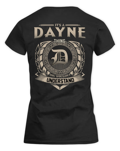 DAYNE HH88-K2–Personalized Name Quote Apparel “It’s a/an NAME Thing You Wouldn’t Understand”