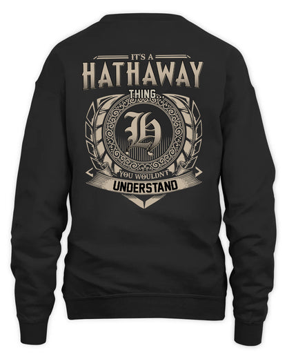 HATHAWAY HH88-K2–Personalized Name Quote Apparel “It’s a/an NAME Thing You Wouldn’t Understand”