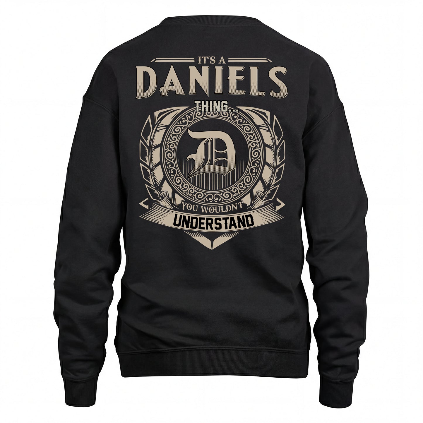 DANIELS HH88-K2–Personalized Name Quote Apparel “It’s an NAME Thing You Wouldn’t Understand”