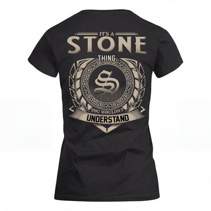 STONE HH88-K2–Personalized Name Quote Apparel “It’s an NAME Thing You Wouldn’t Understand”