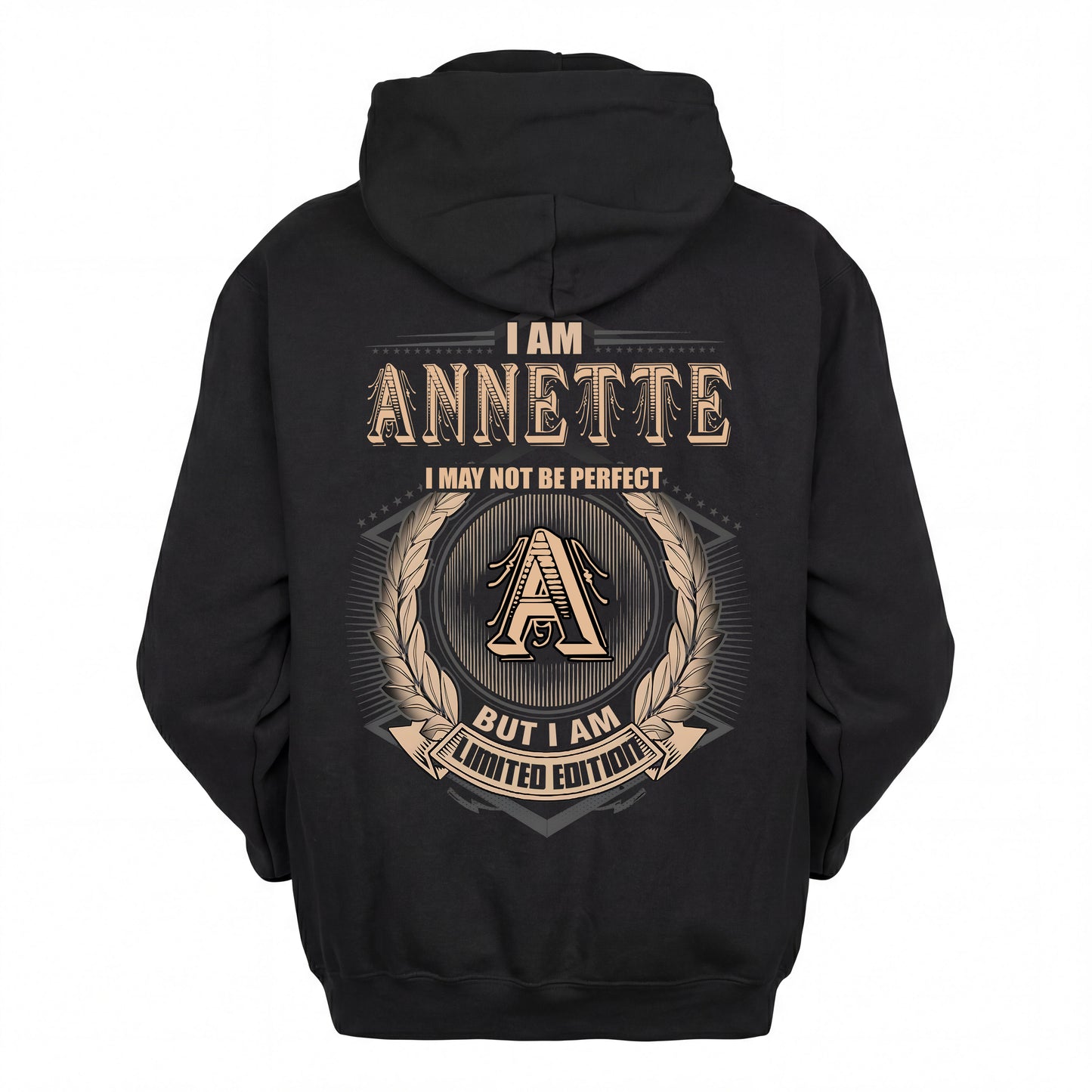 ANNETTE 2K-101–Personalized Name Quote Apparel “I Am NAME May Not Be Perfect But I Am Limited Edition”