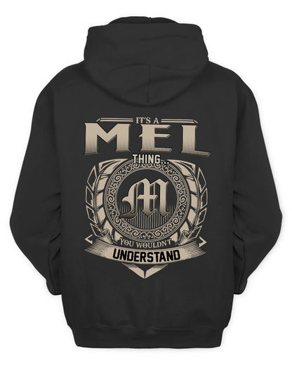 MEL HH88-K2–Personalized Name Quote Apparel “It’s a/an NAME Thing You Wouldn’t Understand”
