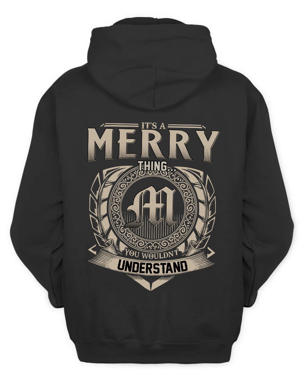 MERRY HH88-K2–Personalized Name Quote Apparel “It’s a/an NAME Thing You Wouldn’t Understand”