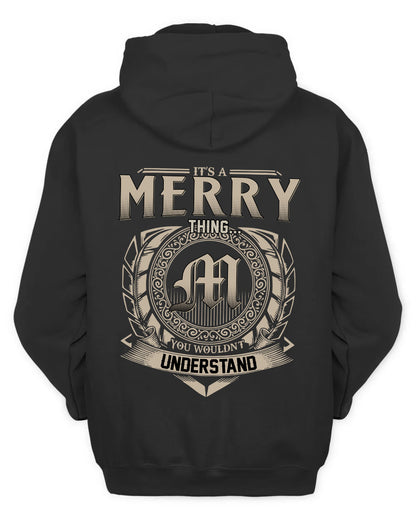 MERRY HH88-K2–Personalized Name Quote Apparel “It’s a/an NAME Thing You Wouldn’t Understand”