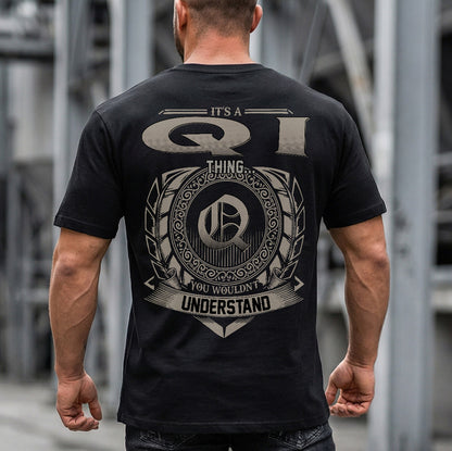 QI HH88-K2–Personalized Name Quote Apparel “It’s a/an NAME Thing You Wouldn’t Understand”