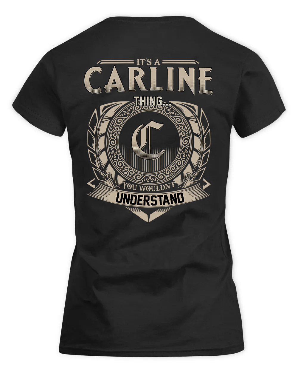 CARLINE HH88-K2–Personalized Name Quote Apparel “It’s a/an NAME Thing You Wouldn’t Understand”
