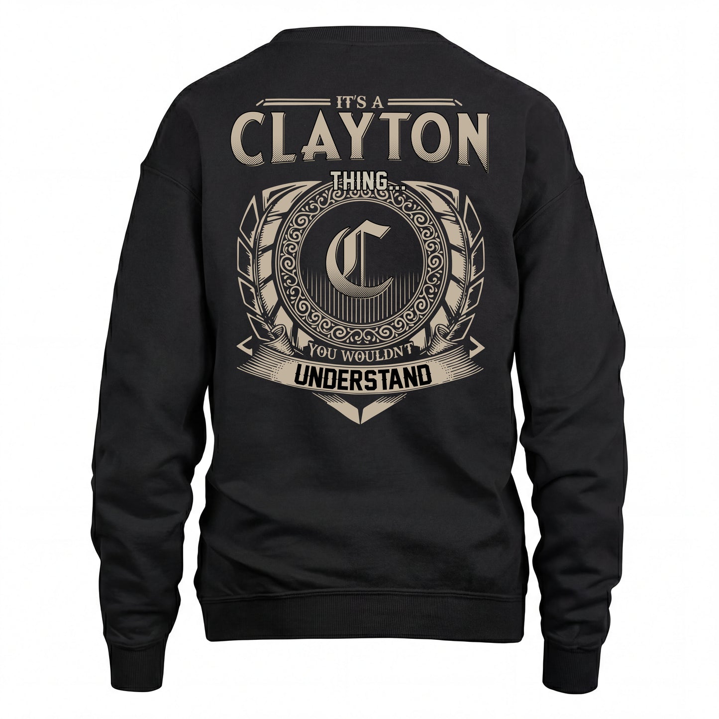 CLAYTON HH88-K2–Personalized Name Quote Apparel “It’s an NAME Thing You Wouldn’t Understand”
