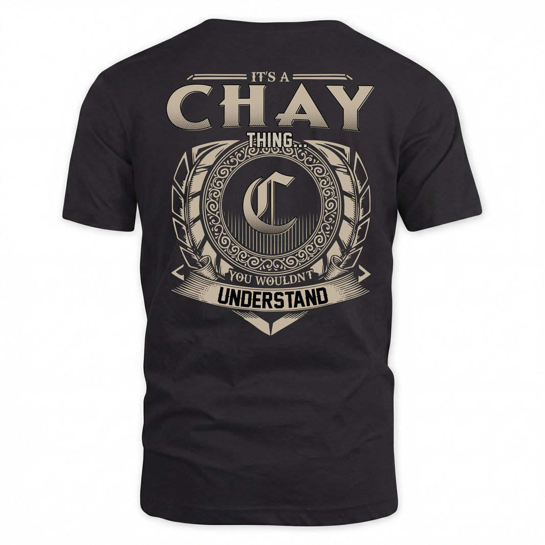 CHAY HH88-K2–Personalized Name Quote Apparel “It’s a/an NAME Thing You Wouldn’t Understand”