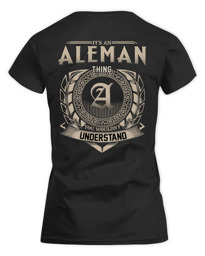 ALEMAN HH88-K2–Personalized Name Quote Apparel “It’s a/an NAME Thing You Wouldn’t Understand”
