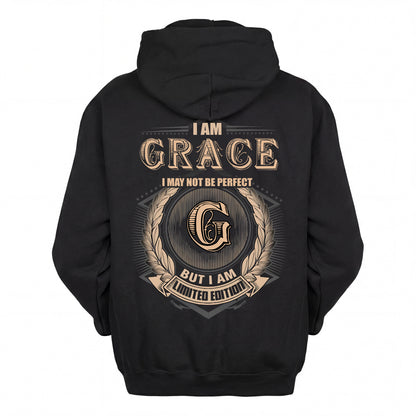 GRACE 2K-101–Personalized Name Quote Apparel “I Am NAME May Not Be Perfect But I Am Limited Edition”