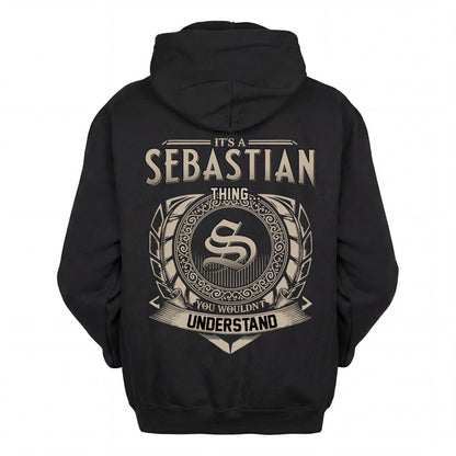 SEBASTIAN HH88-K2–Personalized Name Quote Apparel “It’s an NAME Thing You Wouldn’t Understand”