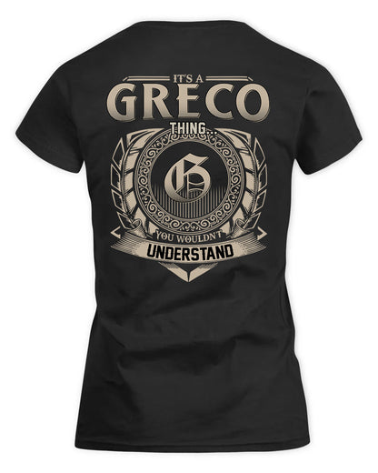GRECO HH88-K2–Personalized Name Quote Apparel “It’s a/an NAME Thing You Wouldn’t Understand”