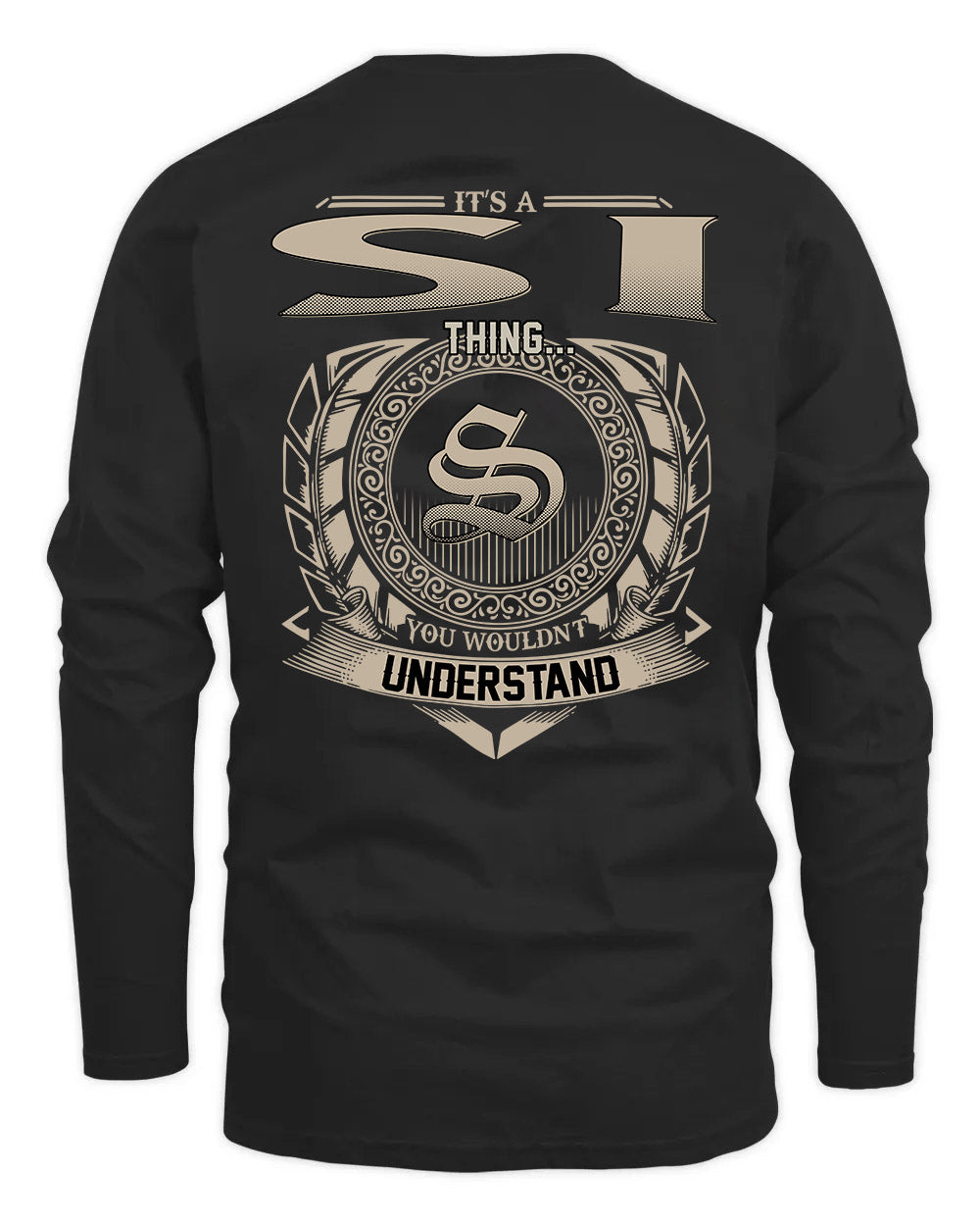 SI HH88-K2–Personalized Name Quote Apparel “It’s a/an NAME Thing You Wouldn’t Understand”
