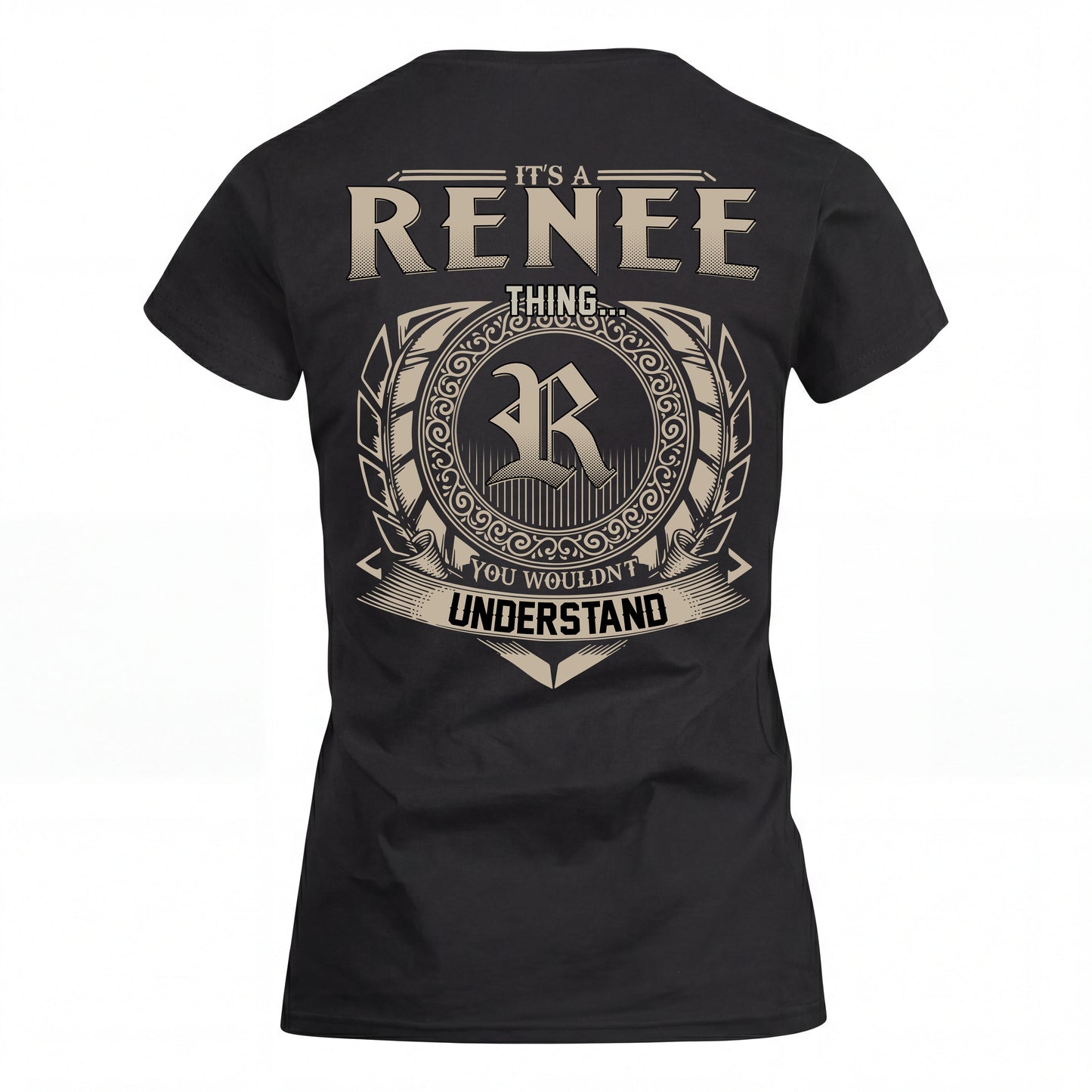 RENEE HH88-K2–Personalized Name Quote Apparel “It’s an NAME Thing You Wouldn’t Understand”